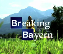 Breaking Bayern